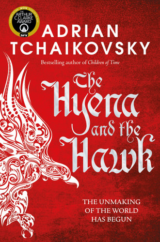The Hyena and the Hawk (Echoes of the Fall #3) book cover by Adrian Tchaikovsky