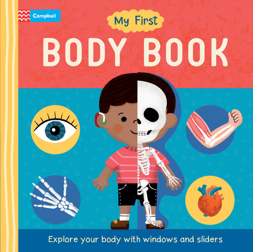My First Body Book: Explore your body with windows and sliders (My First) book cover by Campbell Books