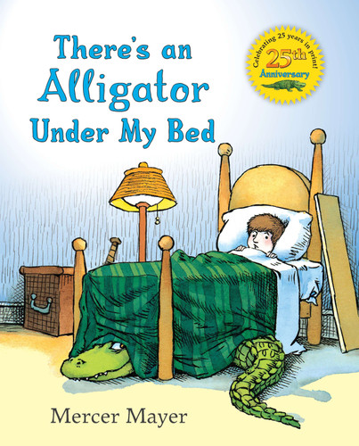 There's an Alligator under My Bed (There's Something in My Room Series) book cover by Mercer Mayer