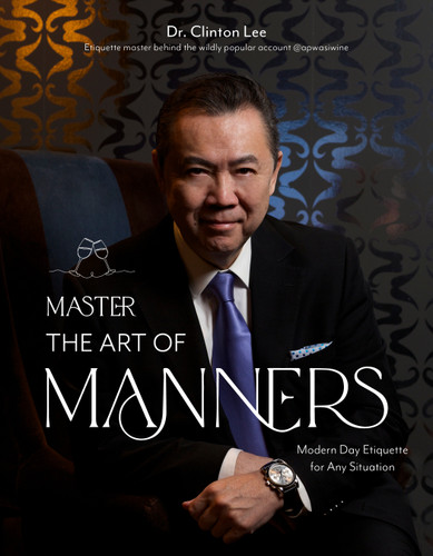 Master the Art of Manners: Modern-Day Etiquette for Any Situation book cover by Dr. Clinton Lee