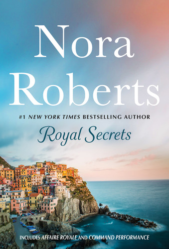 Royal Secrets: 2-in-1: Affaire Royale and Command Performance (Cordina's Royal Family) book cover by Nora Roberts