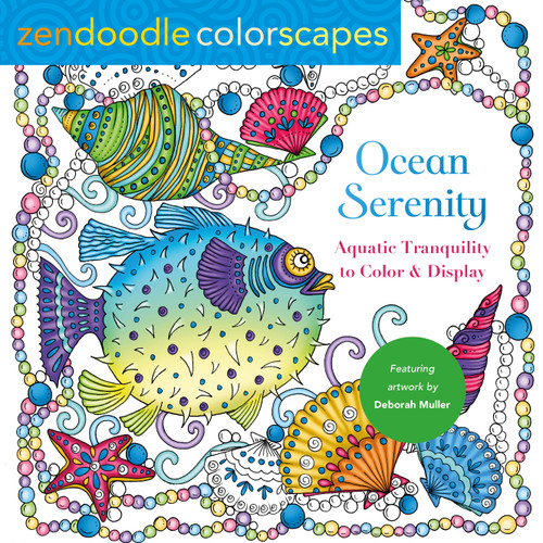Zendoodle Colorscapes: Ocean Serenity: Aquatic Tranquility to Color and Display book cover by 