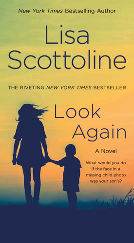 Look Again: A Novel book cover by Lisa Scottoline