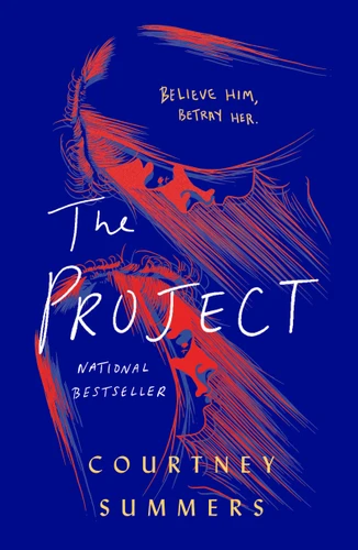 The Project: A Novel book cover by Courtney Summers