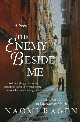 The Enemy Beside Me: A Novel book cover by Naomi Ragen