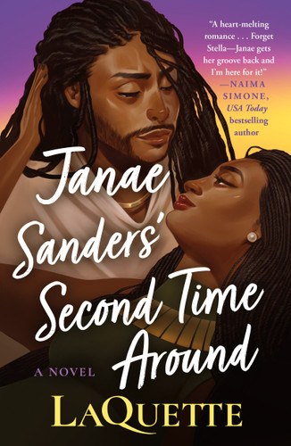 Janae Sanders' Second Time Around: A Novel (Savvy, Sexy, & Single Club #2) book cover by LaQuette