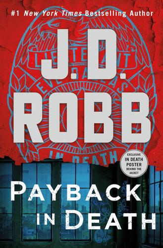 Payback in Death: An Eve Dallas Novel (In Death #57) book cover by J. D. Robb