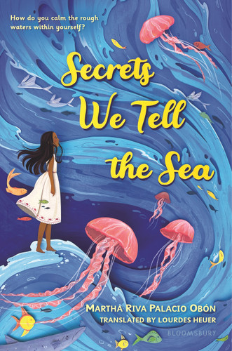 Secrets We Tell the Sea book cover by Martha Riva Palacio Obon