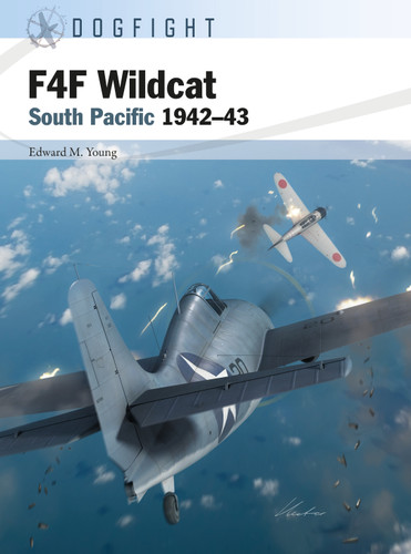 F4F Wildcat: South Pacific 1942–43 (Dogfight #9) book cover by Edward M. Young