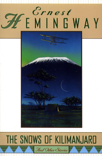 The Snows of Kilimanjaro and Other Stories book cover by Ernest Hemingway