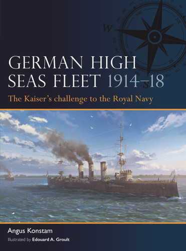 German High Seas Fleet 1914–18: The Kaiser’s challenge to the Royal Navy (Fleet #2) book cover by Angus Konstam