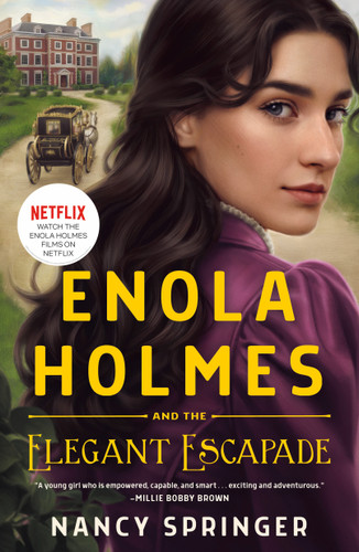 Enola Holmes and the Elegant Escapade: The New Adventures of Enola Holmes 2 book cover by Nancy Springer