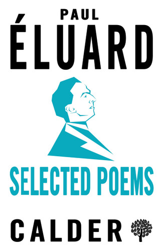 Selected Poems: Éluard: Dual-language Edition book cover by Paul Éluard