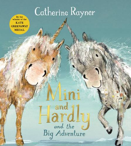 Mini and Hardly and the Big Adventure book cover by Catherine Rayner