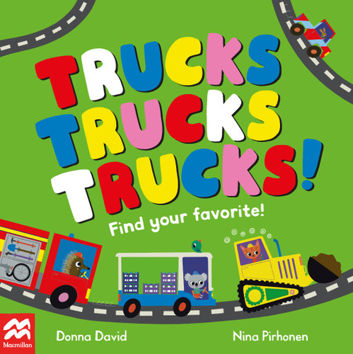 Trucks Trucks Trucks! (Find Your Favorite) book cover by Donna David
