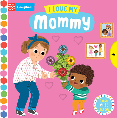 I Love My Mommy (Busy Books) book cover by Campbell Books