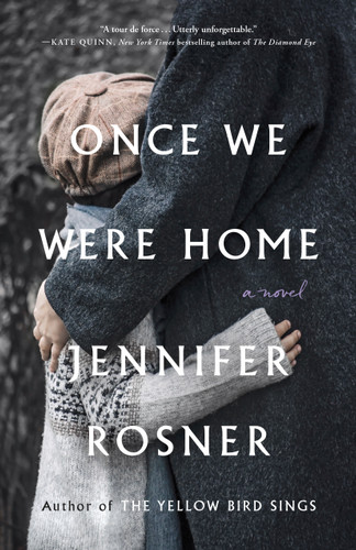 Once We Were Home: A Novel book cover by Jennifer Rosner