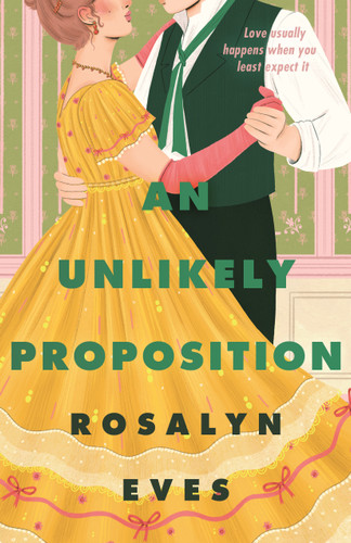 An Unlikely Proposition (Unexpected Seasons #2) book cover by Rosalyn Eves