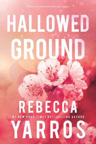 Hallowed Ground (Flight & Glory #4) book cover by Rebecca Yarros