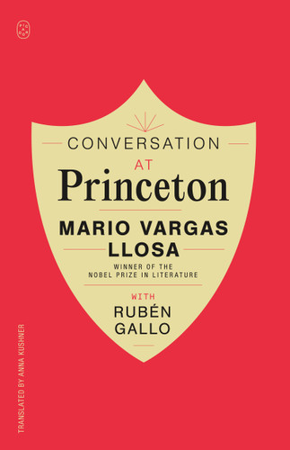 Conversation at Princeton book cover by Mario Vargas Llosa, Rubén Gallo