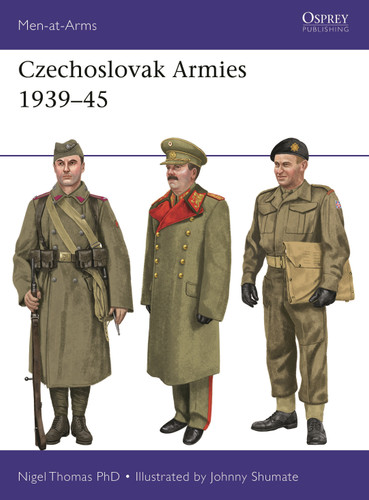 Czechoslovak Armies 1939–45 (Men-at-Arms #554) book cover by Nigel Thomas