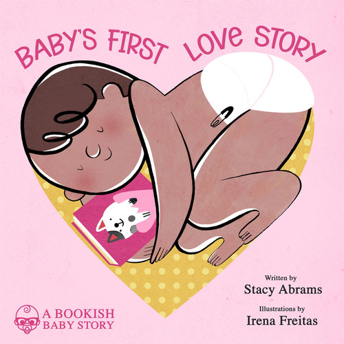 Baby’s First Love Story (Bookish Baby #1) book cover by Stacy Abrams