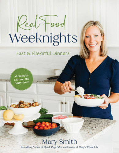 Real Food Weeknights: Fast & Flavorful Dinners book cover by Mary Smith