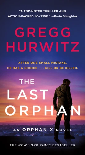The Last Orphan: An Orphan X Novel (Orphan X #8) book cover by Gregg Hurwitz