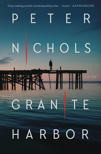 Granite Harbor: A Novel book cover by Peter Nichols