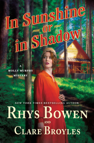 In Sunshine or in Shadow: A Molly Murphy Mystery (Molly Murphy Mysteries #20) book cover by Rhys Bowen, Clare Broyles
