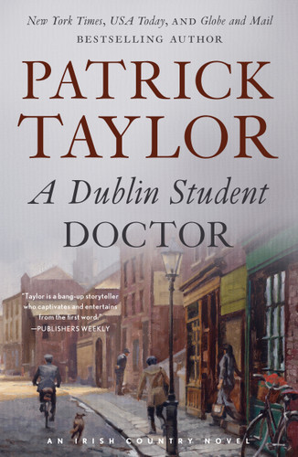 A Dublin Student Doctor: An Irish Country Novel (Irish Country Books #6) book cover by Patrick Taylor
