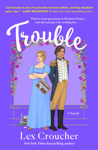 Trouble: A Novel book cover by Lex Croucher