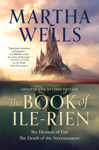 The Book of Ile-Rien: The Element of Fire & The Death of the Necromancer - Updated and Revised Edition book cover by Martha Wells