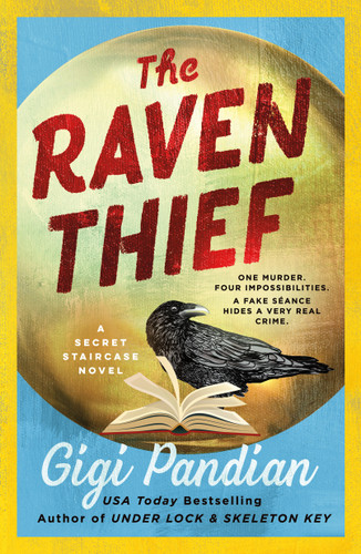 The Raven Thief: A Secret Staircase Novel (Secret Staircase Mysteries #2) book cover by Gigi Pandian