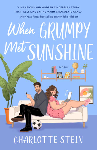 When Grumpy Met Sunshine: A Novel book cover by Charlotte Stein