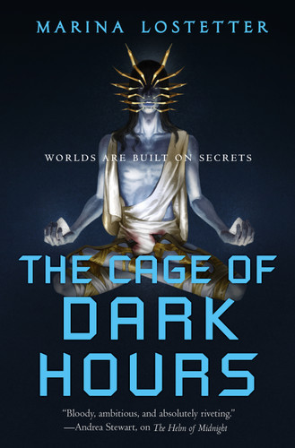 The Cage of Dark Hours book cover by Marina Lostetter