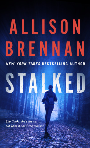 Stalked (Lucy Kincaid Novels #5) book cover by Allison Brennan