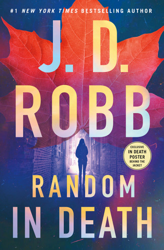Random in Death: An Eve Dallas Novel (In Death #58) book cover by J. D. Robb