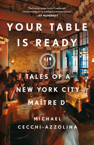 Your Table Is Ready: Tales of a New York City Maître D' book cover by Michael Cecchi-Azzolina