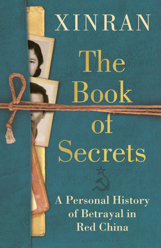 The Book of Secrets: A Personal History of Betrayal in Red China book cover by Xinran Xue