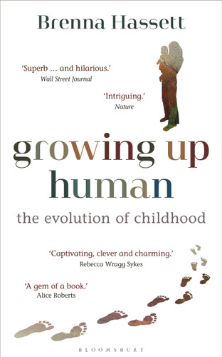 Growing Up Human: The Evolution of Childhood book cover by Brenna Hassett