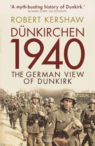 Dünkirchen 1940: The German View of Dunkirk book cover by Robert Kershaw