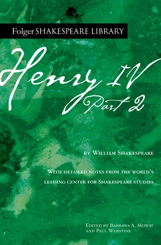 Henry IV, Part 2 (Folger Shakespeare Library) book cover by William Shakespeare