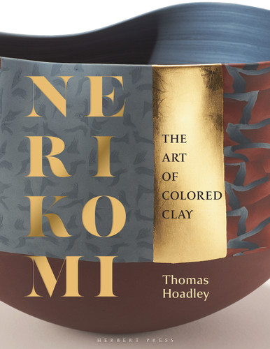 Nerikomi: The Art of Colored Clay book cover by Thomas Hoadley