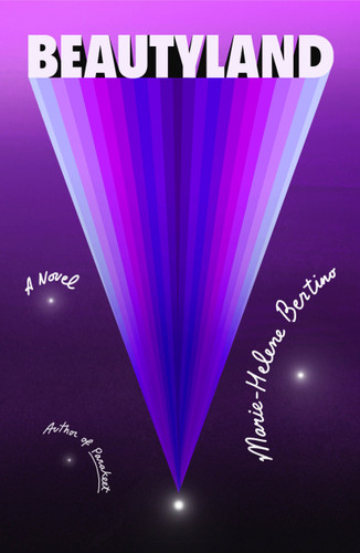 Beautyland: A Novel book cover by Marie-Helene Bertino