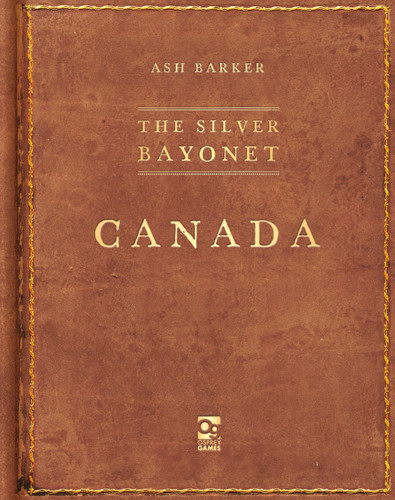 The Silver Bayonet: Canada book cover by Ash Barker