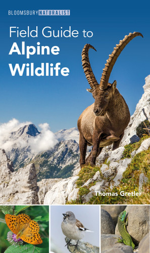 Field Guide to Alpine Wildlife (Bloomsbury Naturalist) book cover by Thomas Gretler