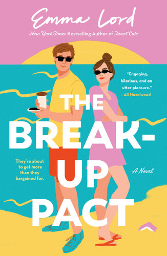 The Break-Up Pact: A Novel book cover by Emma Lord
