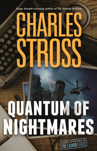 Quantum of Nightmares (Laundry Files #11) book cover by Charles Stross