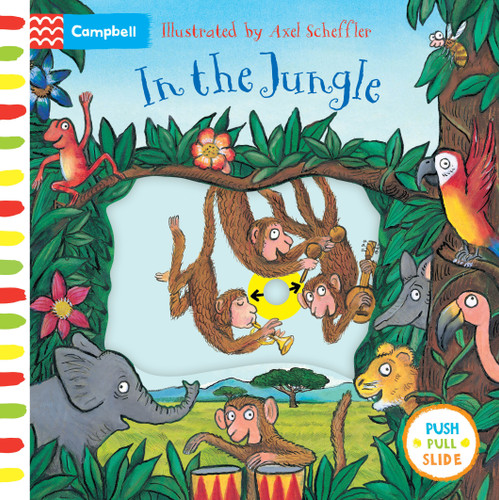 In The Jungle: A Push, Pull, Slide Book (Campbell Axel Scheffler) book cover by Campbell Books